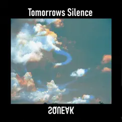 Tomorrows Silence Song Lyrics