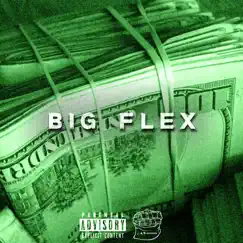 Big Flex - Single by Bag Bullie album reviews, ratings, credits