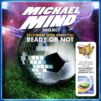 Download Ready or Not (Club Edit) [feat. Sean Kingston] Michael Mind Project MP3