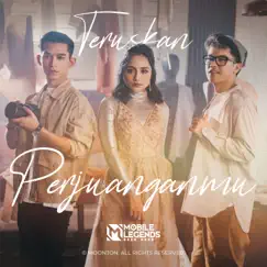 Teruskan Perjuanganmu (Unfold the new legend) - Single by Haqiem Rusli, Jaasuzuran & Shalma Eliana album reviews, ratings, credits