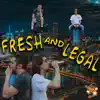 Fresh and Legal album lyrics, reviews, download
