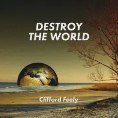 Destroy the World Song Lyrics