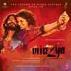 Mirzya - Dare To Love (Original Motion Picture Soundtrack) album lyrics, reviews, download