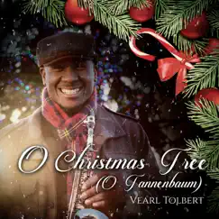 O Christmas Tree (O Tannenbaum) - Single by Vearl Tolbert album reviews, ratings, credits