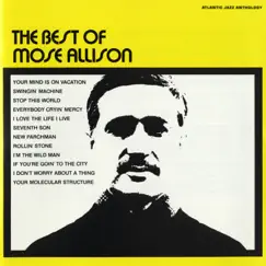 The Best of Mose Allison by Mose Allison album reviews, ratings, credits