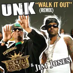 Walk It Out (Remix) - Single by Unk featuring OutKast & Jim Jones album reviews, ratings, credits