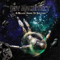 A Billion Years of Solitude by Sky Architect album reviews, ratings, credits