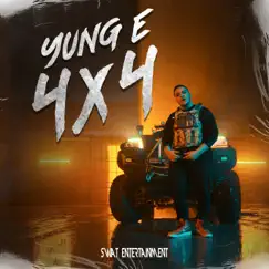 4X4 - Single by Yung E album reviews, ratings, credits