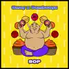 Bop - Single album lyrics, reviews, download