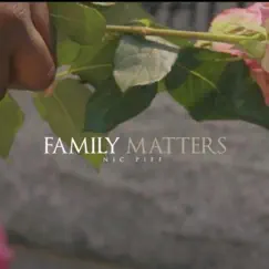 Family Matters - Single by Nic Piff album reviews, ratings, credits