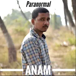 Paranormal - Single by Anam album reviews, ratings, credits