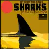 Sharks In the Golden Pond album lyrics, reviews, download