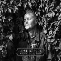 Lost in Blue by Anni Hogan album reviews, ratings, credits