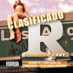 Clasificado R (Director's Cut) by Akwid album reviews, ratings, credits