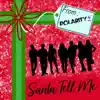 Santa Tell Me - Single album lyrics, reviews, download