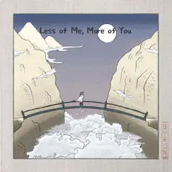 Less of Me, More of You by Byron Woo album reviews, ratings, credits
