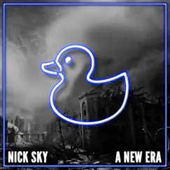 A New Era - EP by Nick Sky album reviews, ratings, credits