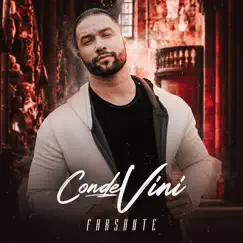Farsante - Single by Conde Vini album reviews, ratings, credits