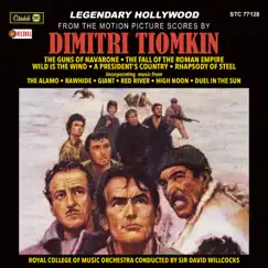 Legendary Hollywood from the Motion Pictures Scores of Dimitri Tiomkin by Dimitri Tiomkin album reviews, ratings, credits
