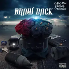Draw Back (feat. A1, Mea Culpa & Ixaiadon) - Single by MaskiBeats album reviews, ratings, credits