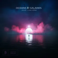 Oceans & Galaxies Song Lyrics