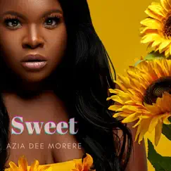 Sweet - Single by Azia Dee Morere album reviews, ratings, credits