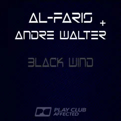 Black Wind - Single by Al-Faris & Andre Walter album reviews, ratings, credits