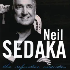 The Definitive Collection by Neil Sedaka album reviews, ratings, credits