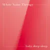 Baby Deep Sleep album lyrics, reviews, download