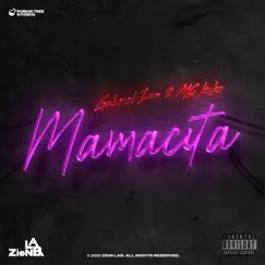 Mamacita (feat. MC Kako) - Single by Gabriel Zion album reviews, ratings, credits