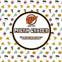 Originality EP by Micah Baxter album reviews, ratings, credits