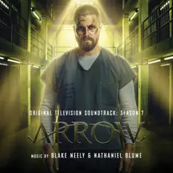 Arrow: Season 7 (Original Television Soundtrack) by Blake Neely & Nathaniel Blume album reviews, ratings, credits