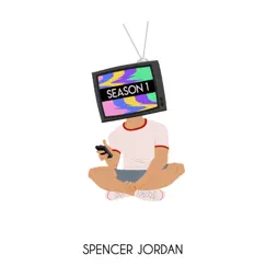Season 1 - EP by Spencer Jordan album reviews, ratings, credits