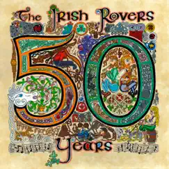 The Irish Rovers 50 Years, Vol. 2 by The Irish Rovers album reviews, ratings, credits