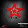 Star (feat. Sizzla Kalonji, Cutty Ranks, Ginjah, Anthony Que & Droop Lion) - Single album lyrics, reviews, download