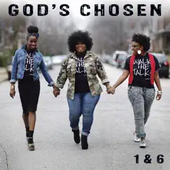 1 & 6 by God's Chosen album reviews, ratings, credits