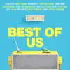 Best of Us song lyrics