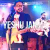 Yeshu Janma - Single album lyrics, reviews, download
