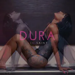 Dura - Single by Lee Saint album reviews, ratings, credits