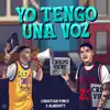 Yo Tengo una Voz - Single album lyrics, reviews, download
