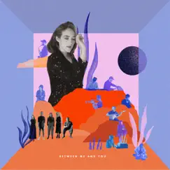 Between Me and You (feat. Becca Stevens) - Single by Hagelslag album reviews, ratings, credits