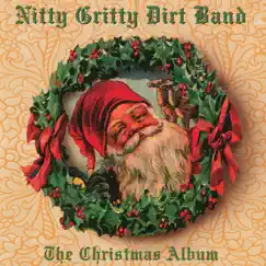 The Christmas Album by Nitty Gritty Dirt Band album reviews, ratings, credits