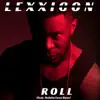 Roll (feat. Nelsito Love Rose) - Single album lyrics, reviews, download