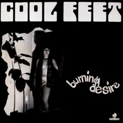 Burning Desire by Cool Feet album reviews, ratings, credits