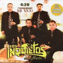 4:20 Mi Vicio by Los Inquietos del Norte album reviews, ratings, credits