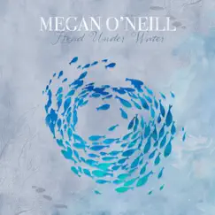 Head Under Water - Single by Megan O'Neill album reviews, ratings, credits