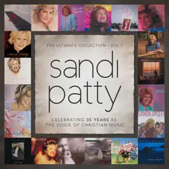The Ultimate Collection, Vol. 1 by Sandi Patty album reviews, ratings, credits
