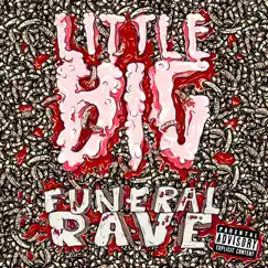 Funeral Rave (Deluxe) by Little Big album reviews, ratings, credits