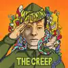 The Creep - Single album lyrics, reviews, download