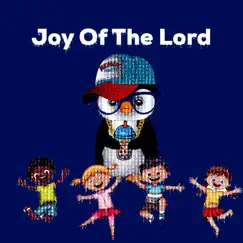 Joy of the Lord Song Lyrics
